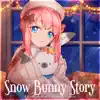 Sati Akura - Snow Bunny Story: A Collection of Christmas Covers - EP